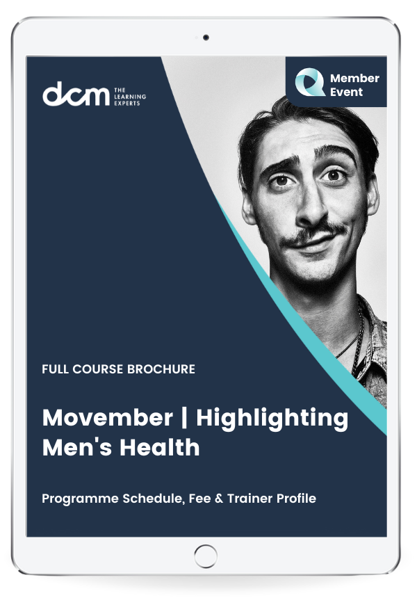 Get the Movember | Highlighting Men's Health  Full Course Brochure & 2024 Timetable Instantly